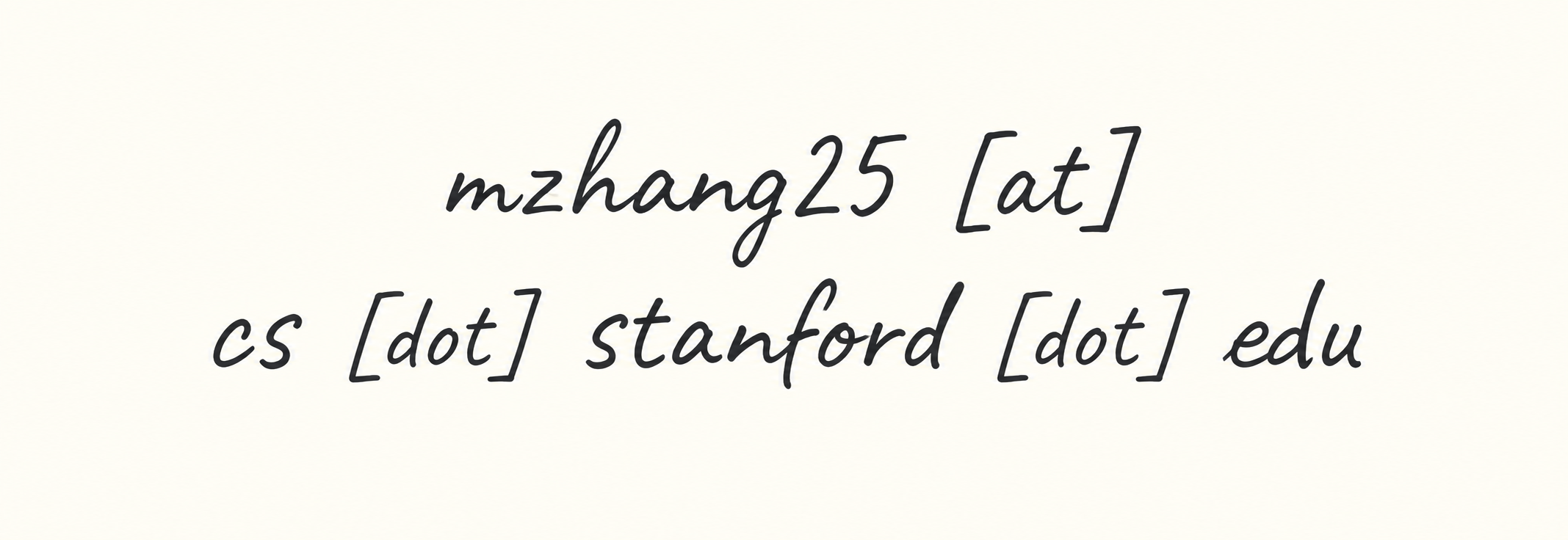 My email address, handwritten using bracketed at and dot separators